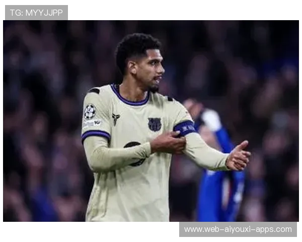 阿劳霍染红成导火索,巴萨惨败暴露体系缺陷 阿劳霍染红成导火索,巴萨惨败暴露体系缺陷